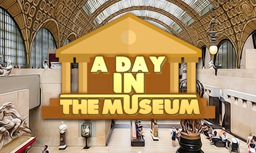A day in the Museum