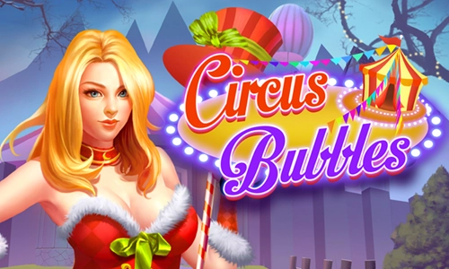 Circus Bubbles