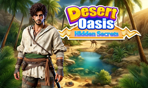Desert Oasis - Hidden Secrets